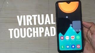 Virtual TouchPad - Samsung Galaxy A20 - A30 - M40 - M30 - A70 - A50 !!