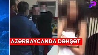 AZƏRBAYCANDA DƏHŞƏT: YENİYETMƏ QIZI ZORLAYIB VİDEOSUNU ÇƏKDİLƏR