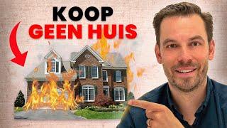 Waarom Je Geen Huis Zou Moeten Kopen In 2024