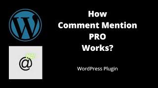 How "Comment Mention PRO" Works | WordPress Plugin | Bili Plugins