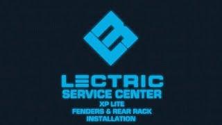 Lectric Service Center | Lite 2.0 Fenders and Rack Installation