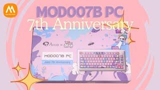 Kỉ niệm 7 năm thành lập cùng AKKO | Akko MOD007B PC 7th Anniversary