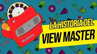 La HISTORIA del VIEWMASTER