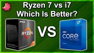 Ryzen 7 vs Core i7 — Which CPU Is Better?