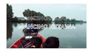 Mancing Ketawa Opener 2022