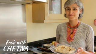 How to make the perfect Chapati- Food with Chetna