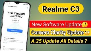 Realme C3 New Software Update Features | A.25 Update Details In Hindi |