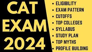 CAT exam 2024: IIM cutoffs, Best MBA colleges, Syllabus, Study plan, exam pattern, Free CAT prep