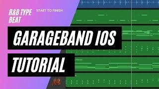 How to Make RNB Type Beat from Scratch on GarageBand iOS | STREAM HIGHLIGHTS