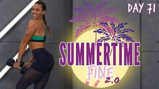 45 Minute Strength and Conditioning Workout | Summertime Fine 2.0 - Day 71