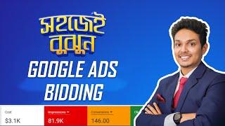 Google Ads Bidding Strategy in Bangla 2023 | Google Ads Bangla Tutorial