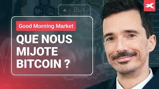 Good Morning Market 17.09.2024 - Que nous mijote le Bitcoin ?