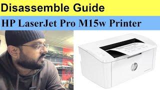 How to Disassemble HP LaserJet Pro M15w Printer