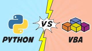 Is PYTHON or VBA better? Which language should you learn? 