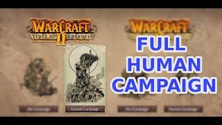 WarCraft II Remastered - Full Human Campaign (Tides of Darkness)