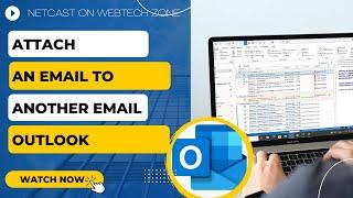 How to Attach an Email to Another Email Outlook | Copy an Email and Attach it to Another Email