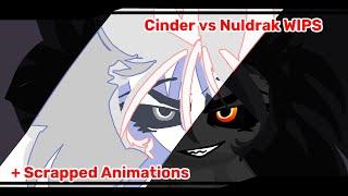 Cinder vs Nuldrak || unused scenes/wips/other projects