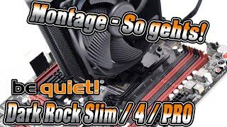 be quiet! Dark Rock Slim / 4 / PRO - AM4/AM3-Montage