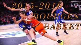 2015 / 2016 Tango Bourges Basket