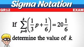 Sigma Notation grade 12 Exam Questions