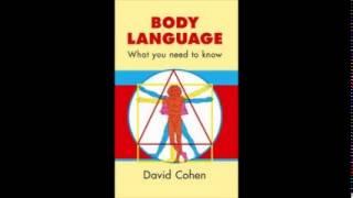 Body Language, What You Need To Know by David Cohen