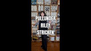 Pullunder Riley - Strickanleitung