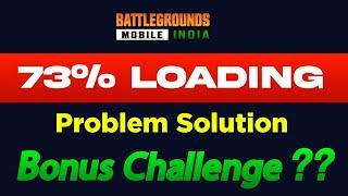 73% Loding Problem Solution  73 percent glitch in bgmi