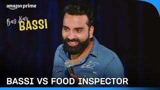 Bassi's Encounter With Food Inspector | Bas Kar Bassi | Prime Video India