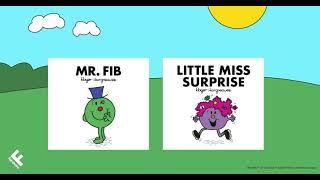 Introducing Little Miss Surprise and Mr. Fib!