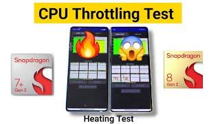 7+Gen3 vs 8+Gen1 CPU Throttling Test Comparison Heating Test 