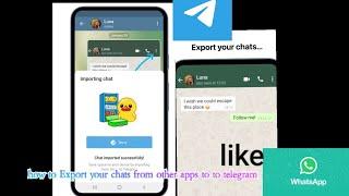 how to export chats from other chat apps to telegram