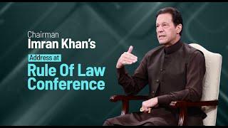  LIVE | Chairman PTI Imran Khan's Address at Conference on Rule of Law