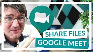 How to share files and attachments in Google Meet