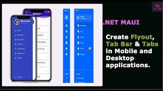 .NET Maui Apps | How to create Flyout, Tab Bar and Tabs in Maui Mobile and Desktop applications.