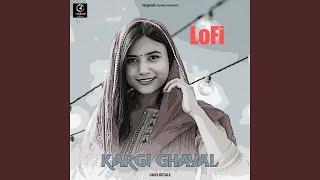 Kargi Ghayal Lofi