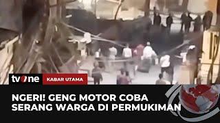 Makin Meresahkan, Geng Motor di Sunter Bentrok dan Mencoba Menyerang Warga | Kabar Utama tvOne