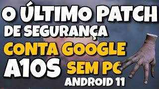 remover conta Google A10s android 11 sem pc  método super novo :  frp bypass google accont a10s