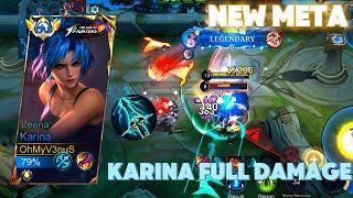 GAMEPLAY KARINA FULL DAMAGE,NEW META,TIPS BERMAIN KARINA ~MLBB