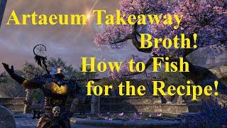 ESO Artaeum Takeaway Broth! How to Farm it!