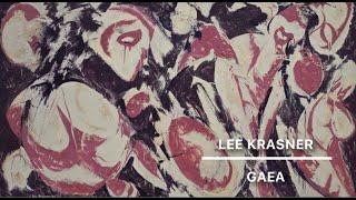 Art History | Lee Krasner | Gaea | Abstract Expressionism