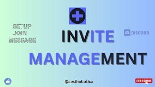 Join message template: Invite Management | Discord Ttutorial