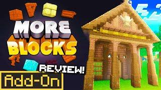 The MORE BLOCKS ADDON Brings 200+ New Building Blocks to Minecraft Bedrock Edition