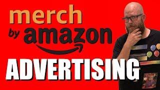 Merch By Amazon Ads - Advertising Amazon Merch Shirts