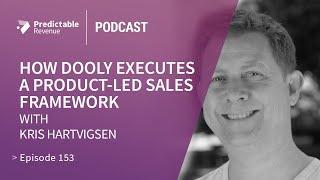 How Dooly executes a product-led sales framework