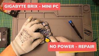 Gigabyte BRIX | Mini PC | No Power - Repair