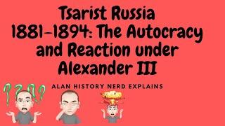 Tsarist Russia Autocracy and Reaction Alexander III