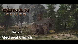 Conan Exiles: How to Build a Small Medieval Church