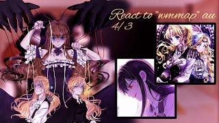 Reaction "WMMAP" au °original° 4/3 [bonus part] ||RUS|| /чит.опис/