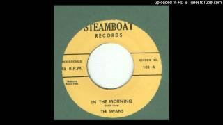 Swans, The - In The Morning