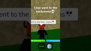 How did I went to th backrooms #roblox #glitch #bloxfruit